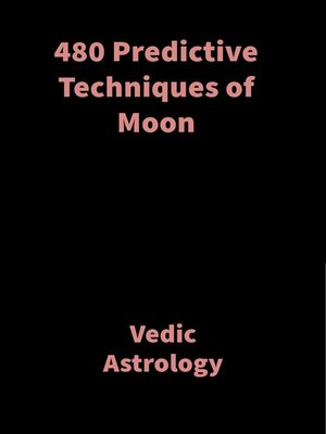 cover image of 480 Predictive Techniques of Moon